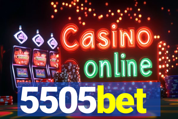 5505bet