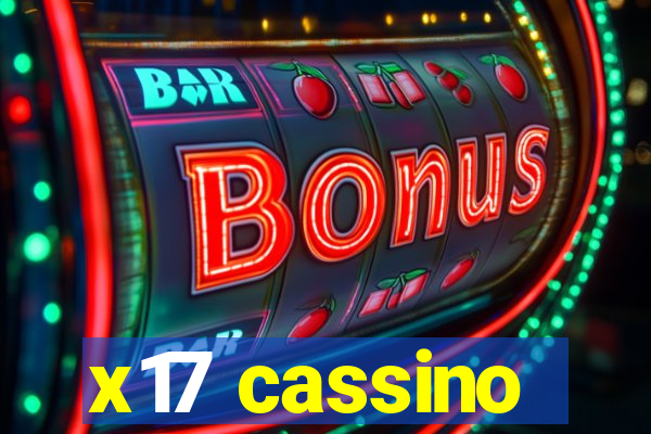 x17 cassino