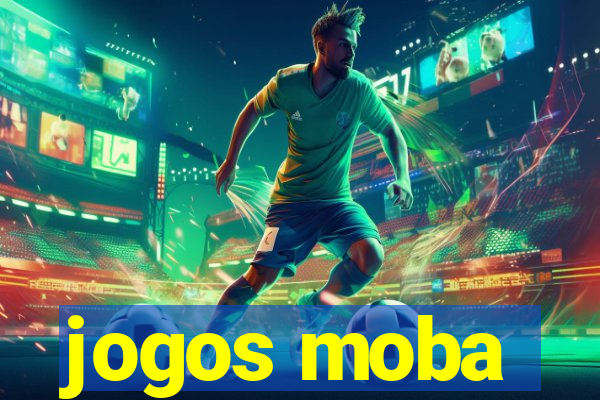 jogos moba