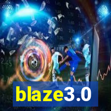 blaze3.0