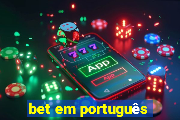 bet em português