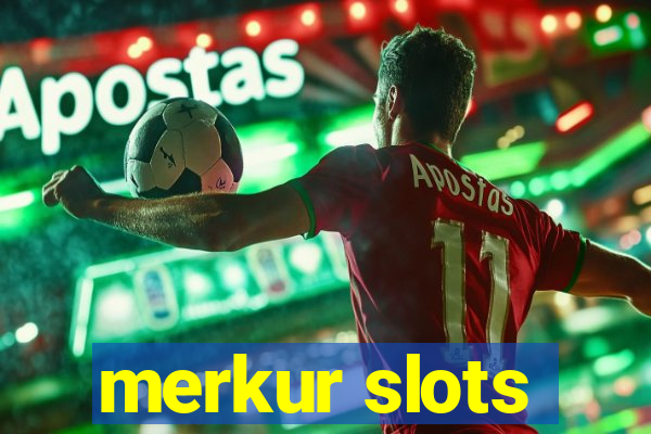 merkur slots