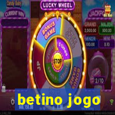 betino jogo