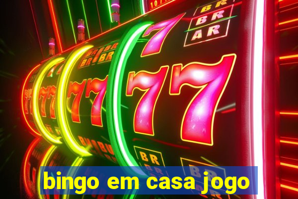 bingo em casa jogo