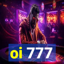 oi 777