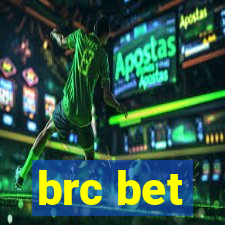 brc bet