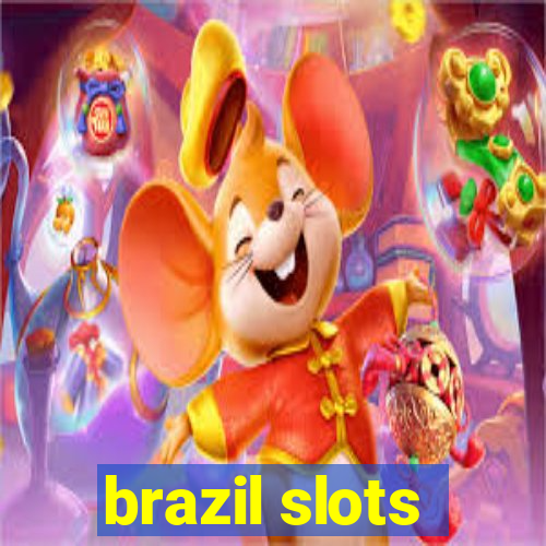 brazil slots