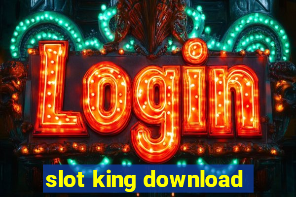 slot king download