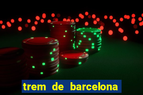 trem de barcelona para paris