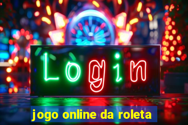 jogo online da roleta