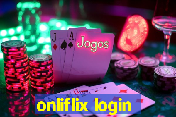 onliflix login