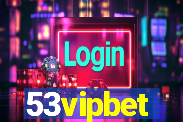 53vipbet