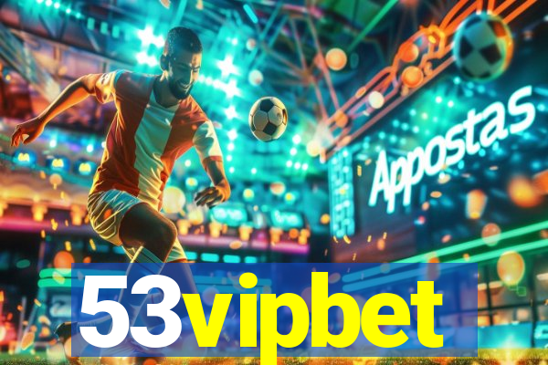 53vipbet