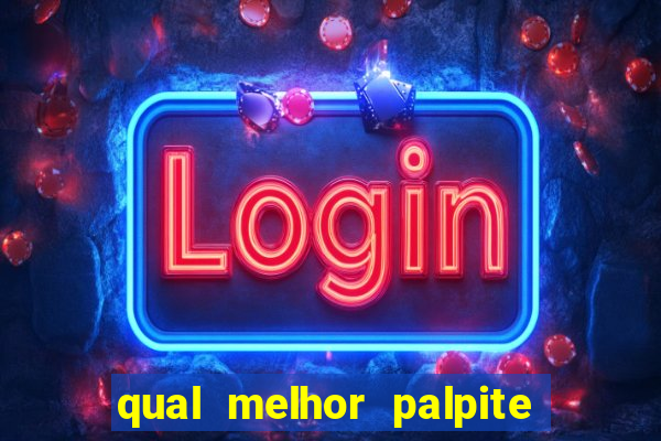 qual melhor palpite para os jogos de hoje