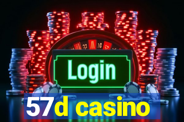 57d casino