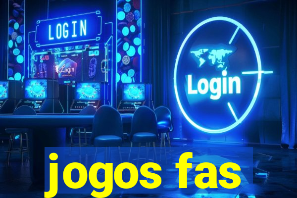 jogos fas