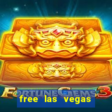 free las vegas slot machine games