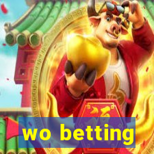 wo betting