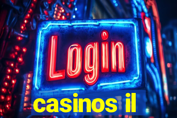 casinos il