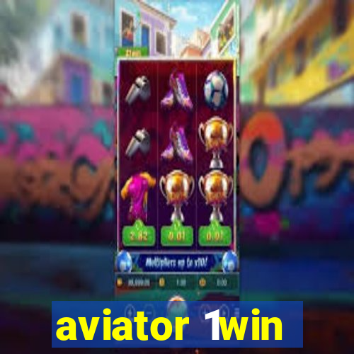 aviator 1win