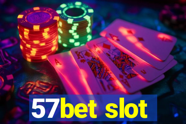 57bet slot