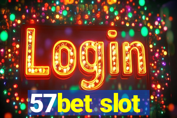 57bet slot