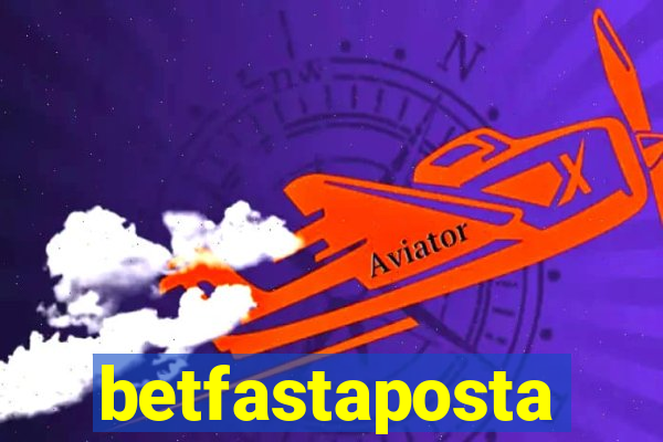 betfastaposta