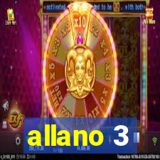 allano 3