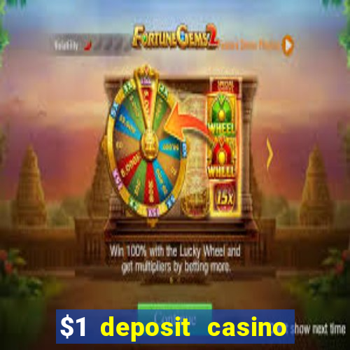 $1 deposit casino 2020 nz