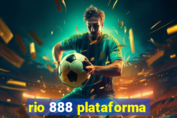 rio 888 plataforma