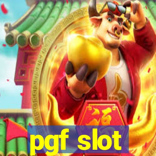 pgf slot