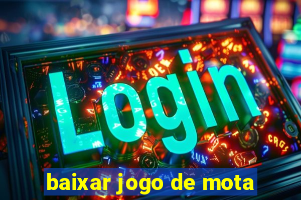 baixar jogo de mota