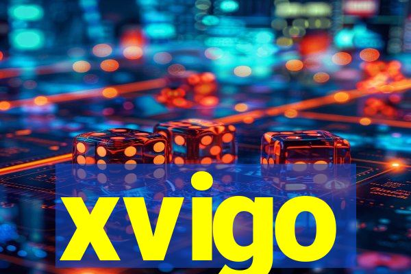 xvigo