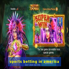 sports betting in america