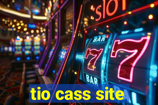 tio cass site