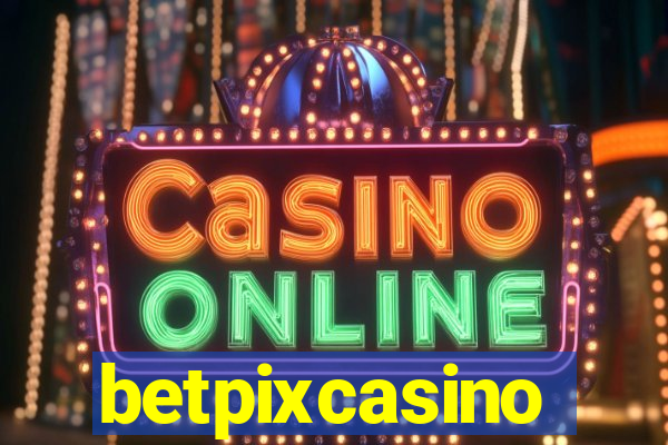 betpixcasino