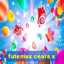 futemax ceara x