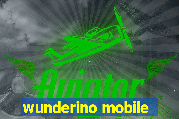 wunderino mobile