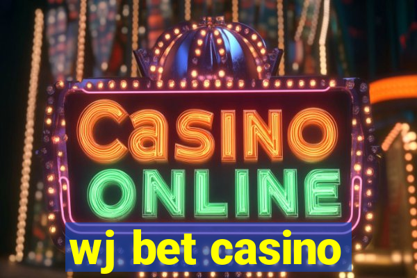 wj bet casino