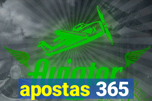 apostas 365