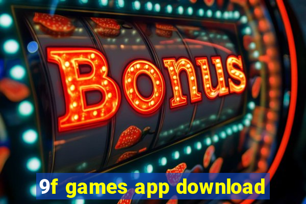 9f games app download