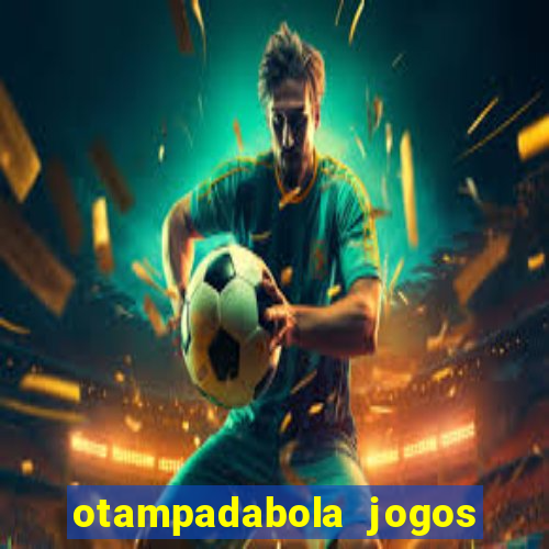 otampadabola jogos ao vivo palmeiras