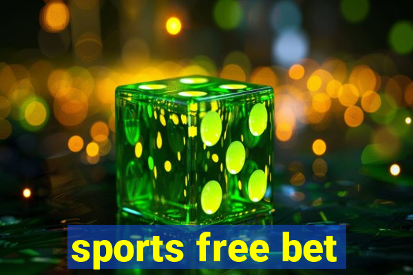 sports free bet