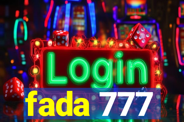 fada 777