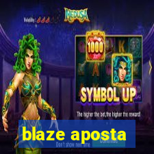 blaze aposta