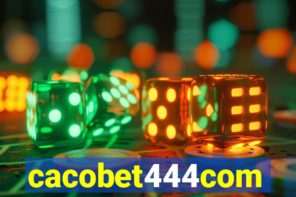 cacobet444com