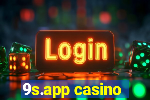 9s.app casino