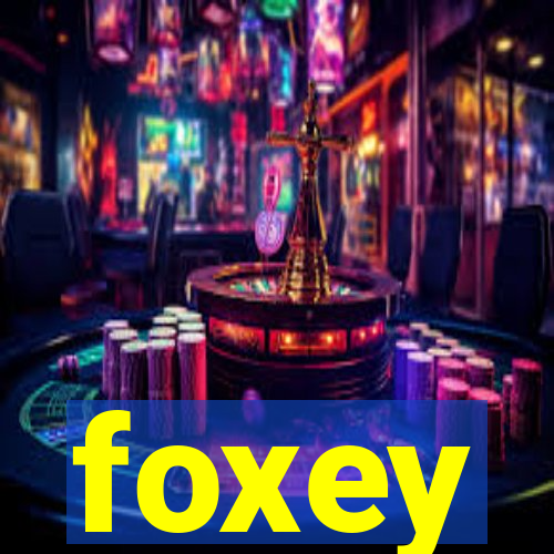 foxey