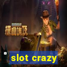 slot crazy