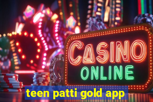 teen patti gold app